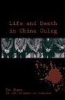 Zen Shanz - Life and Death in China Gulag