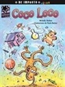 Michelle Shalton, Paula Becker - Coco Loco