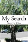 Susaik Chu - My Search
