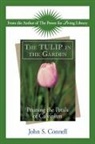 John S. Connell - The Tulip in the Garden