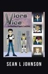Sean L Johnson, Sean L. Johnson - VLORs & VICE