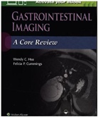 Felicia P. Cummings, Hsu, Wendy C. Hsu, Wendy C. Cummings Hsu - Gastrointestinal Imaging: A Core Review