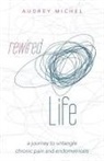 Audrey Michel - Rewired Life