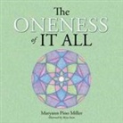 Maryann Pino Miller - The Oneness of It All