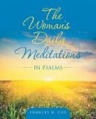 Frances W. Cox - The Woman's Daily Meditations in Psalms