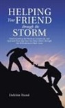 Debbie Hand - Helping Your Friend through the Storm