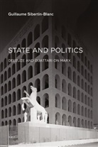 Ames Hodges, Guillaume Sibertin-Blanc, Sylvere Lotringer - State and Politics