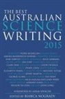 Bianca Nogrady, Bianca Nogrady - The Best Australian Science Writing 2015