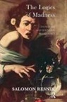 Salomon Resnik - The Logics of Madness