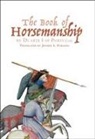 Jeffrey L. Forgeng - The Book of Horsemanship by Duarte I of Portugal
