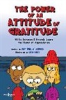 Kip Jones, Chad Isely - The Power of an Attitude of Gratitude