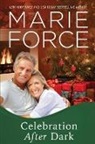 Marie Force - Celebration After Dark