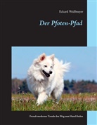 Eckard Wulfmeyer - Der Pfoten-Pfad