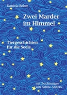 Daniela Böhm - Zwei Marder im Himmel