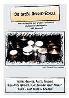 Thomas Stan Hemken - Die große Groove-Schule. Bd.1