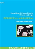 Michae Corsten, Michael Corsten, Ann Geibel, Anna Geibel, Gudrun u a Herrbold, Melanie Hinz... - BIOGRAFIEren auf der Bühne