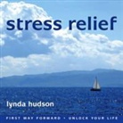 Lynda Hudson - Stress Relief (Audio book)