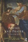 Dr. Francesca Bugliani Knox, Dr. Francesca Bugliani Took Knox, Francesca Bugliani Knox, Francesca Bugliani (EDT)/ Took Knox, John Took, Professor John Took... - Poetry and Prayer
