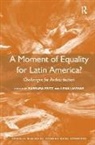 Barbara (EDT)/ Lavinas Fritz, Barbara Lavinas Fritz, Barbara Fritz, Fritz Barbara, Lena Lavinas, Professor Lena Lavinas - Moment of Equality for Latin America?