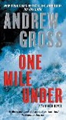 Andrew Gross - One Mile Under