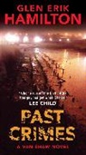 Glen Erik Hamilton - Past Crimes