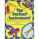 Read (COR), Houghton Mifflin Company - The Perfect Instrument, Above Level Level 2.6.2