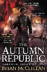 Brian McClellan - The Autumn Republic