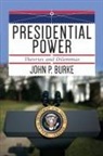 John Burke, John P Burke, John P. Burke, Burke John P. - Presidential Power