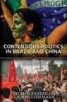 December Green, December Luehrmann Green, December/ Luehrmann Green, Green December, Laura Luehrmann, Luehrmann Laura - Contentious Politics in Brazil and China
