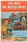 Stephanie Coontz - The Way We Never Were