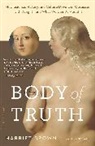 Harriet Brown, Brown Harriet - Body of Truth