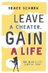 Tracy Schorn - Leave a Cheater, Gain a Life