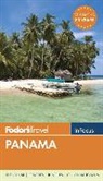 Mark Chesnut, Fodor&amp;apos, Fodor's, Fodor's Travel Guides, Inc. (COR) Fodor's Travel Publications, Fodor's Travel Guides... - Fodor's in Focus Panama
