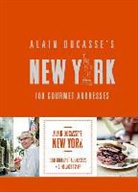 Alain Ducasse - Alain Ducasse's New York