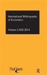 British Library of Political and Economic Science, Compiled By the British Library of Political and E, Compiled by the British Library of Political and E, The British Library of Political and Economic Scie, Compiled by the British Library of Polit, Compiled by the British Library of Political and Economic Science... - Ibss: Economics: 2014 Vol.63