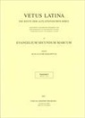 Jean-Claude Haelewyck - Vetus Latina - 5: Evangelium secundum Marcum