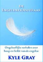 Kyle Gray - De Engelenfluisteraar