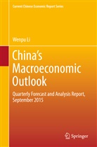 Wenpu Li, Li Wenpu - China's Macroeconomic Outlook