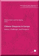 Jieping Fan, Béatrice Knerr, Fan Jieping, Béatrice Knerr - Chinese Diasporas in Europe