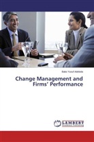 Bako Yusuf Adebola - Change Management and Firms' Performance