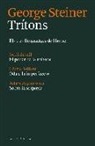 George Steiner - Trítons : Els tres llenguatges de l'home