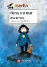 Érica Esmorís Casais, Daniel Iglesias Padrón - Nena e o mar