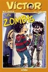 Maite Carranza, Agustín Comotto Zanelli - Víctor i els zombis 6