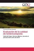 Luis David Enríquez Quezada - Evaluación de la calidad de lombricomposta
