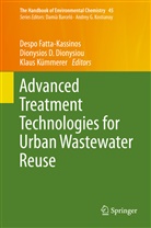Dionysio D Dionysiou, Dionysios D Dionysiou, Dionysios D. Dionysiou, Despo Fatta-Kassinos, Klaus Kümmerer - The Handbook of Environmental Chemistry - 45: Advanced Treatment Technologies for Urban Wastewater Reuse