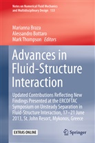 Alessandr Bottaro, Alessandro Bottaro, Marianna Braza, Mark Thompson - Advances in Fluid-Structure Interaction