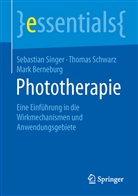 Mark Berneburg, Thoma Schwarz, Thomas Schwarz, Thomas                        10000219418 Schwarz, Sebastia Singer, Sebastian Singer - Phototherapie