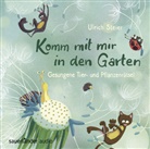Ulrich Steier, Cornelia Haas, Ulrich Steier - Komm mit mir in den Garten, 1 Audio-CD (Hörbuch)