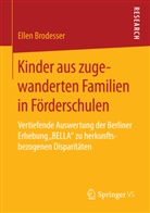Ellen Brodesser - Kinder aus zugewanderten Familien in Förderschulen
