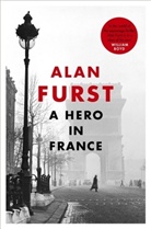 Alan Furst, Furst Alan - A Hero in France